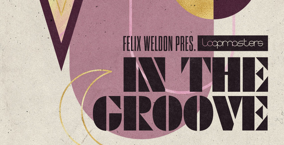 Felix Weldon - In The Groove
